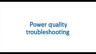Power quality troubleshooting Training