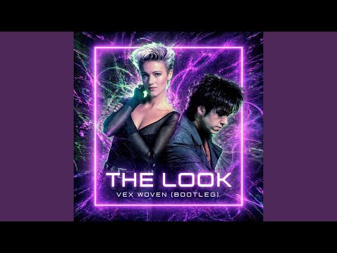 The Look ( Bootleg ) (Remix)