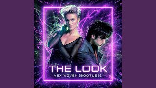 The Look ( Bootleg ) (Remix)