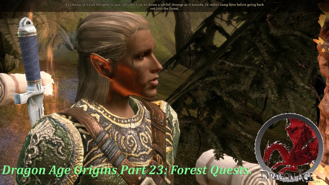 Dragon Age Origins Part 23: Forest Quests 