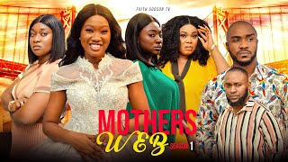 MOTHER'S WEB (Episode1) Chinenye Nnebe/Kenneth/Chinyere Wilfred 2022 Latest Nigerian Nollywood Movie