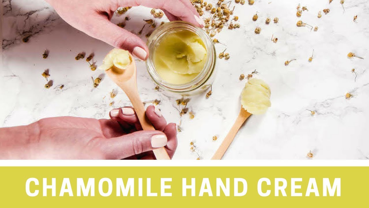 Chamomile Homemade Hand Cream for Dry Skin - YouTube