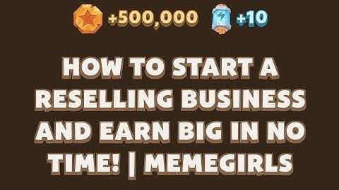 How to Start a Reselling Business and Earn Big in No Time! | MemeGirls | Memefi Youtube Video Code