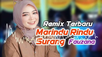 LAGU JOGET MINANG FAUZANA MARINDU RINDU SURANG REMIX 2025
