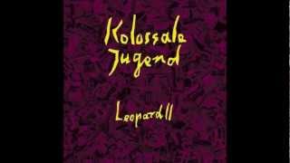 Kolossale Jugend - Osten war rot