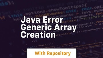 java error generic array creation