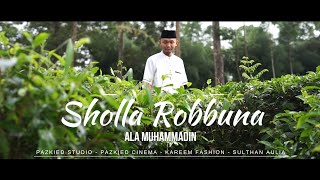 Sholla Robbuna 'Ala Muhammadin - Cak Sulthan