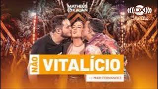 Matheus & Kauan, Mari Fernandez - Não Vitalício (Nunca Mais) (Clipe Oficial)ok