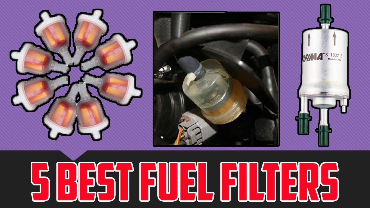 5 Best Fuel Filters