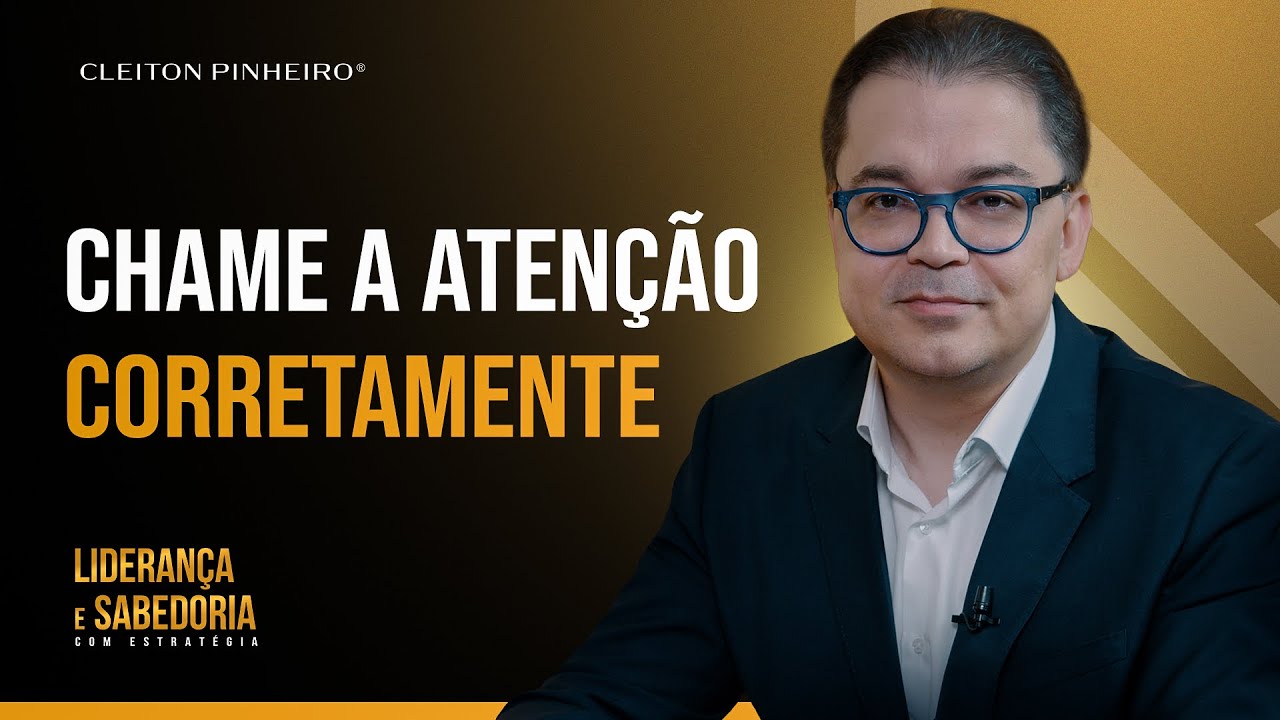 Como chamar a atenção dos funcionários | Liderança e Sabedoria #98 