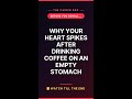Can Your Morning Coffee Hurt Your Heart?