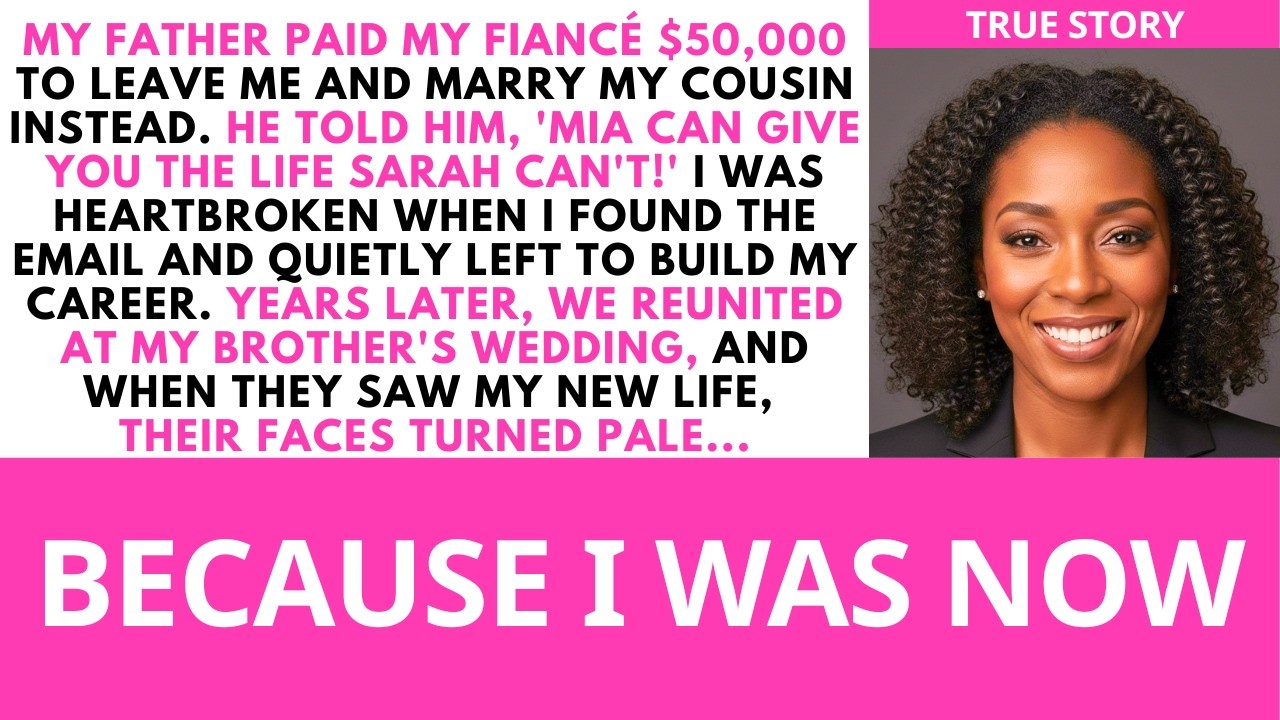 Dad Paid My Fiancé to Marry Cousin, Years Later at Brother's Wedding... | Sweet Comfort Stories