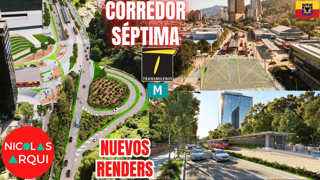 Corredor Carrera Séptima 🚨Así se verá la Avenida en TODOS los puntos 😱 Calle 99 a 200 NUEVOS RENDERS