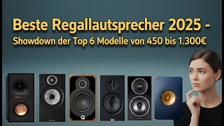 Die besten Regallautsprecher, 6 Modelle im Detail-Check.
