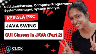 Java Swing | Kerala PSC | Computer Programmer, System Analyst, System Manager
