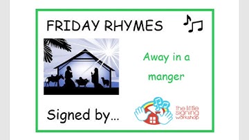 How to sign away in a manger - Signalong - sign language - the Little Signing Workshop
