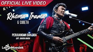 Rhoma Irama - Perjuangan Dan Doa ( Live Video)