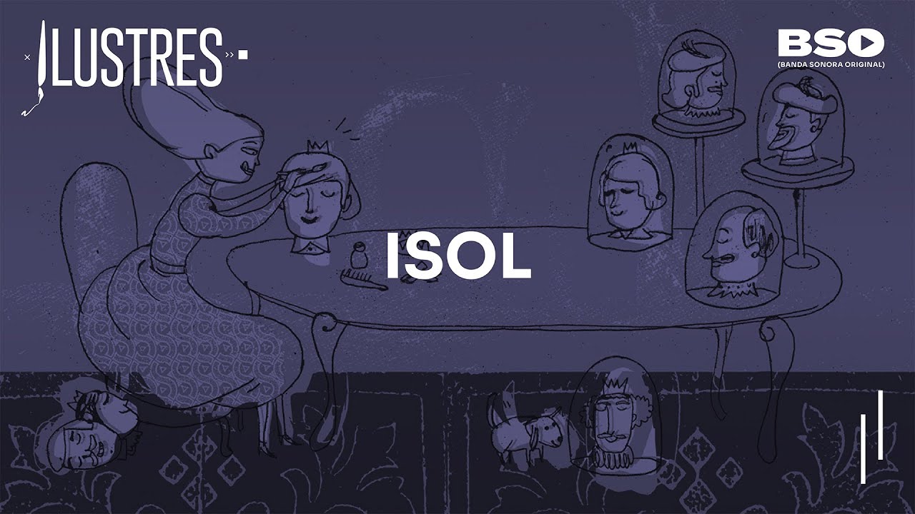 ILUSTRES #35 - ISOL