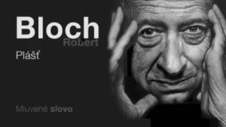 MLUVENÉ SLOVO  Bloch, Robert  Plášť HOROR