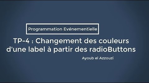 Programmation Événementielle-C# | TP-4 : Changement des couleurs d
