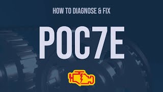 how to diagnose and fix p0c7e engine code - obd ii trouble code explain