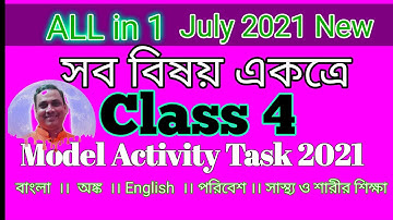 Class 4 New Model Activity Task July 2021 All in 1