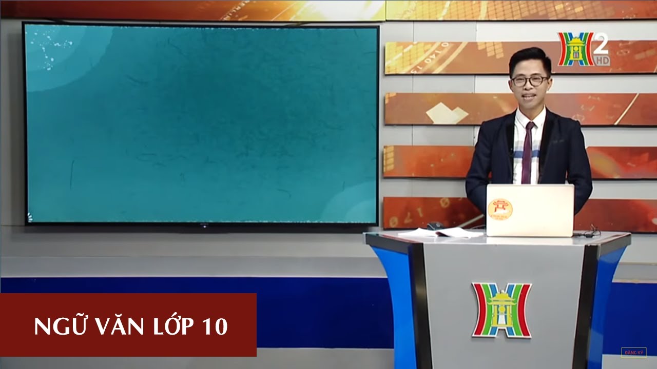 MÔN NGỮ VĂN - LỚP 10 | HỒI TRỐNG CỔ THÀNH (TIẾT 1) |... - youtube