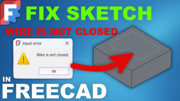 How to Fix Wire Is Not Closed In FreeCad
