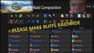 WOW FOREVER - MAKE BUFFS RAIDWIDE PLEASE