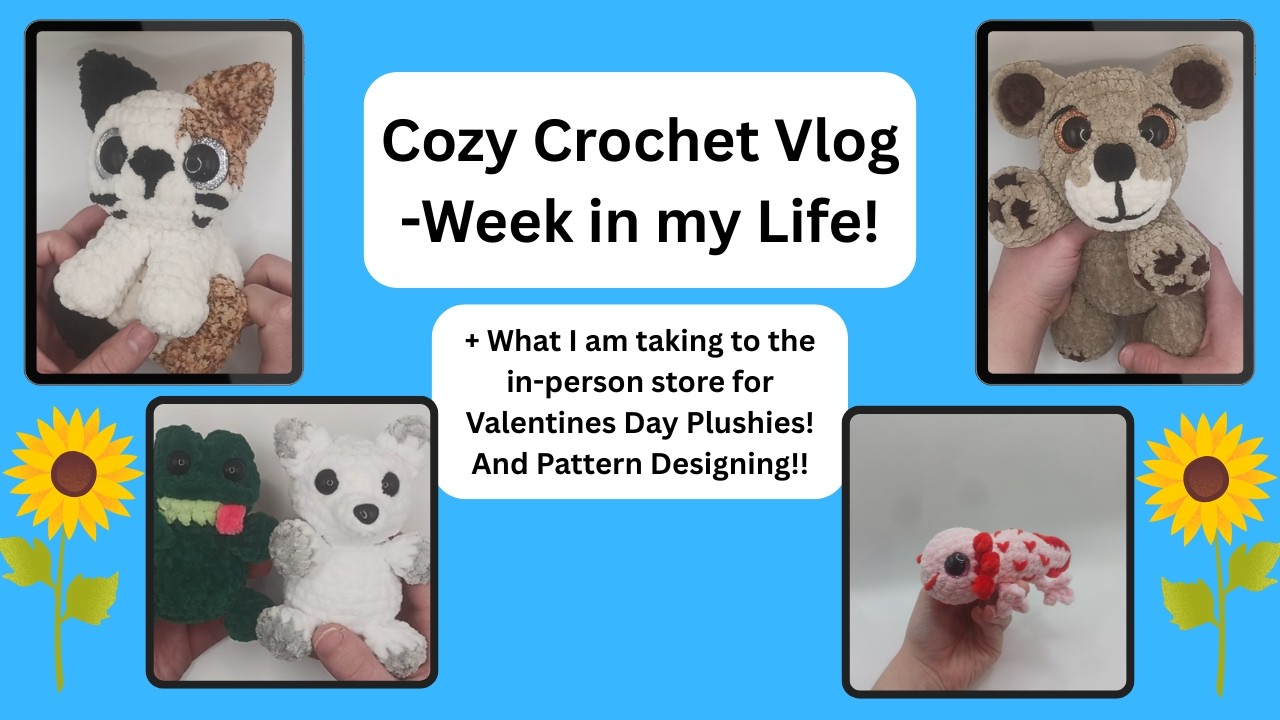 ✨A Week of Crochet 🧶 Cozy Vlog, Organizing Yarn & a FREE Cat Pattern!!😻