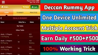 Deccan Rummy App | One Device Multiple Account Trick | Earn Daily ₹500+₹500 | With Live Proof || screenshot 1