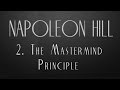 2.  The Mastermind Principle -  Napoleon Hill
