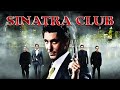 At the Sinatra Club | THRILLER | Full Movie in English