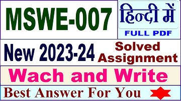 MSWE 007 solved assignment 2023-24 in Hindi / mswe 007 solved assignment 2024 / ignou mswe 007