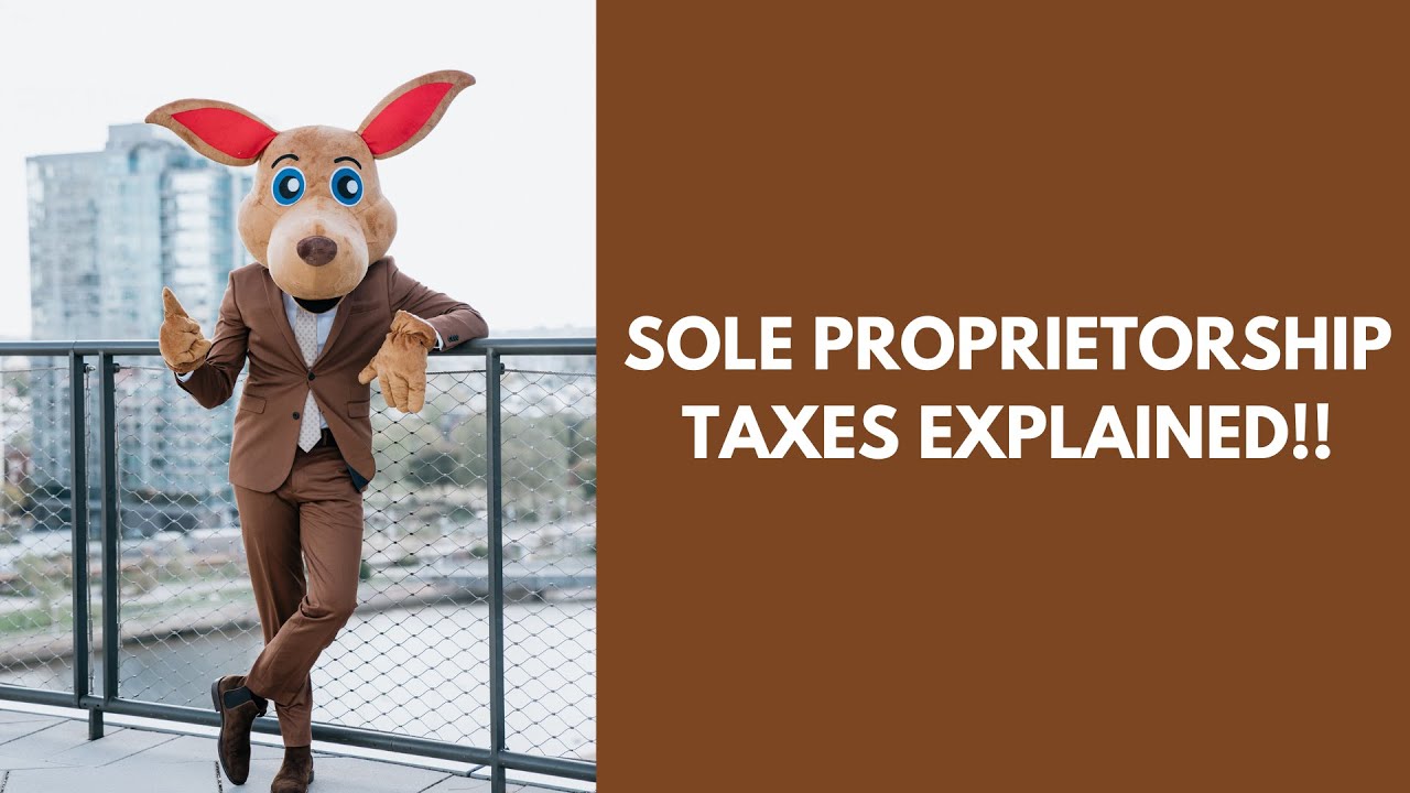 Sole Proprietorship Taxes Explained YouTube