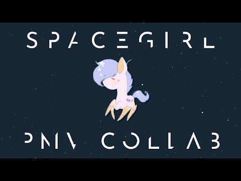 SpaceGirl | PMV Collab