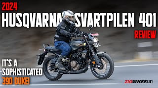 2024 Husqvarna Svartpilen 401 Review | KTM 390 Duke Under A Coat Of Sophistication!