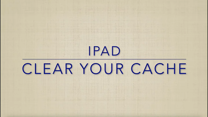 iPad: Clear Your Cache