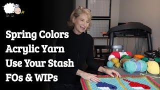 Using My Spring Color Stash | FOs &amp; WIPs