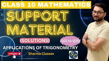 Support material solution | class 10 maths chapter 9 Applications of Trigonomtery Q 21 to Q25