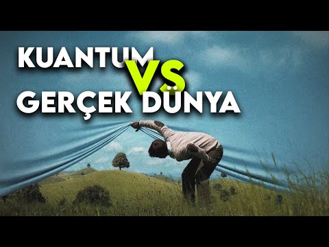 Kuantum, Gerçeklik Algımızı Nasıl Yerle Bir Etti?