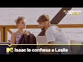 Isaac le confiesa a Leslie que estuvo con Carolina | MTV La Venganza de los Ex VIP T2