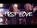 First Love Hannah McClure Bethel Church 