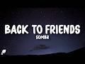 Sombr Back To Friends Lyrics 