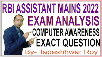RBI Assistant Mains 2022 Computer  Awareness Memory  Based | RBI Assistant Mains 2022 Exam Analysis.
