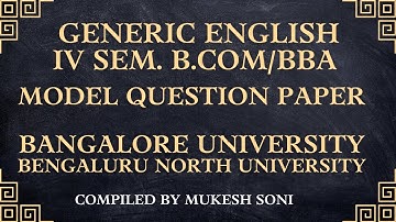 Model Question Paper | 4th Sem. B.Com & BBA | BU | BNU | Generic English | NEP SYLLABUS