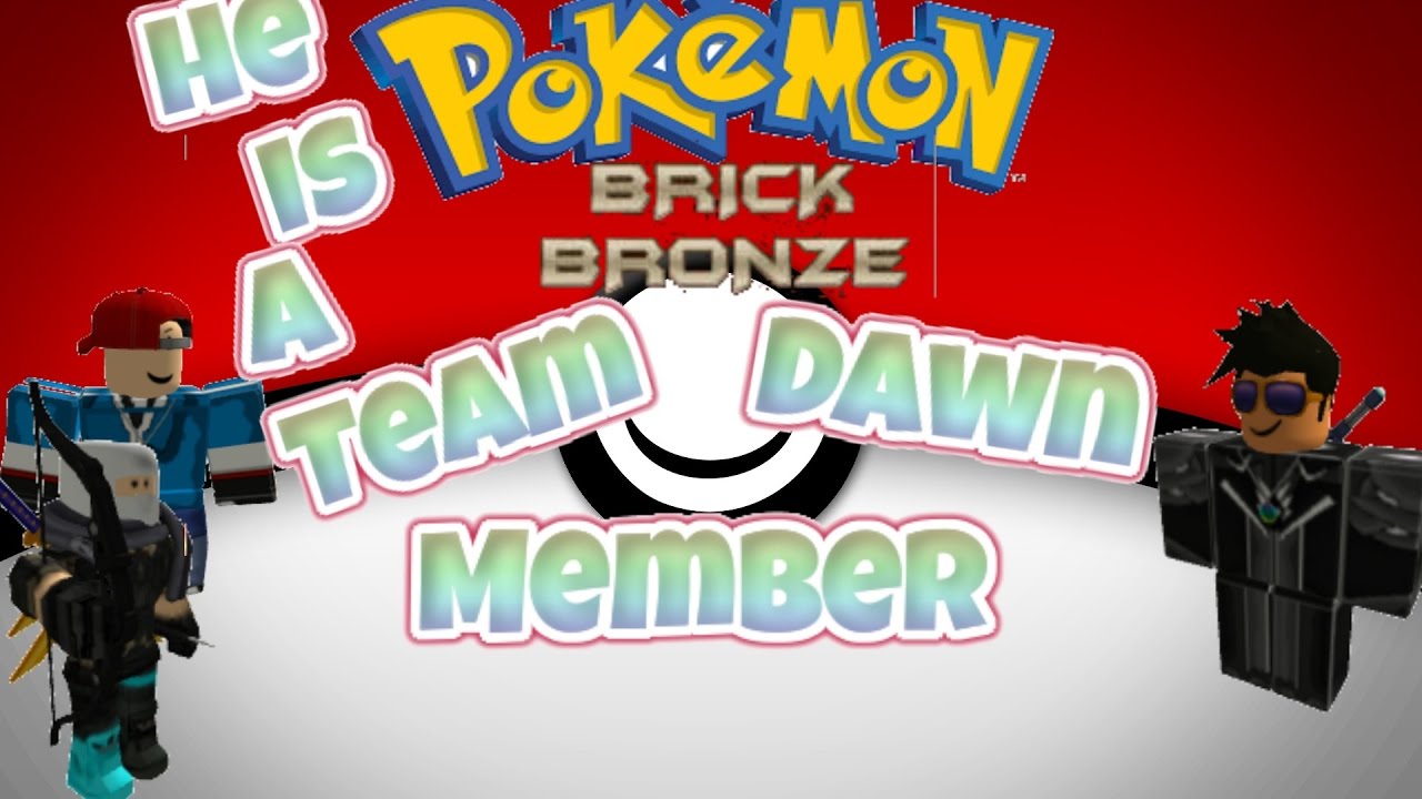 Pokemon Brick Bronze He Is A Team Dawn Member Episode 2 - pokemon team dusk roblox