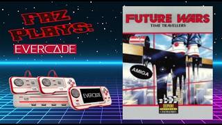 (Gameplay) Future Wars: Time Travellers (Amiga / Evercade) - Delphine Software Collection 1 #4