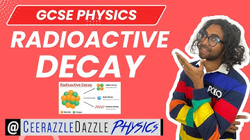 GCSE Physics 9-1: Radioactive decay