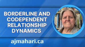 Borderline and Codependent Relationship Dynamics